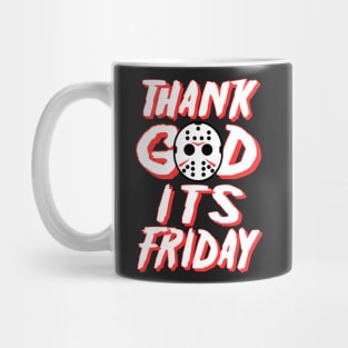 Thank God It's Friday Mug